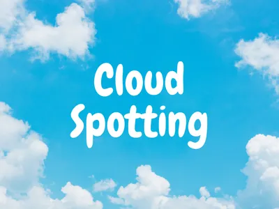 Cloud Spotting