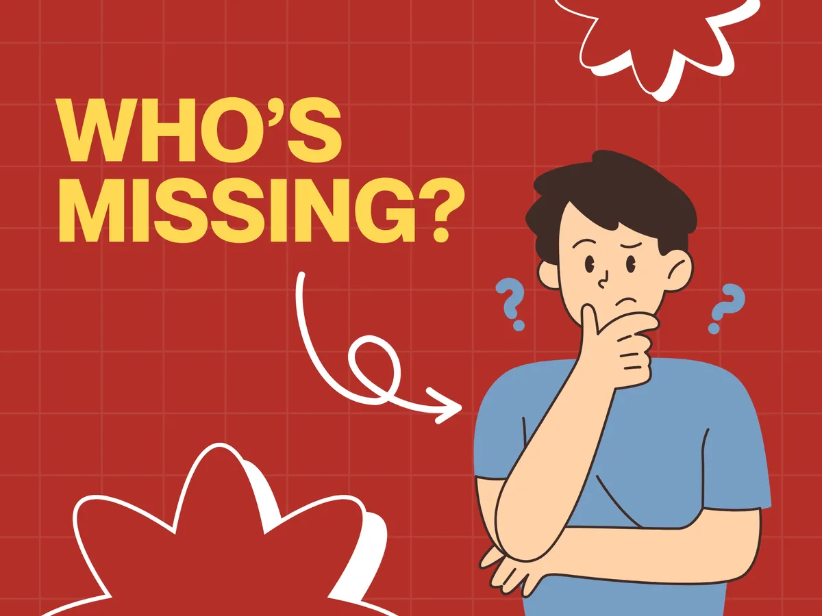 Who's Missing?